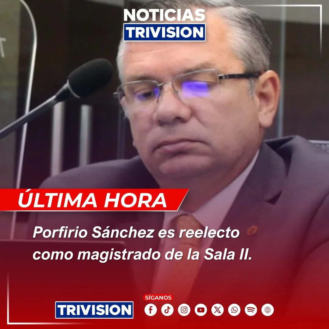 Luis Porfirio Sánchez es reelegido como magistrado de la Sala Segunda