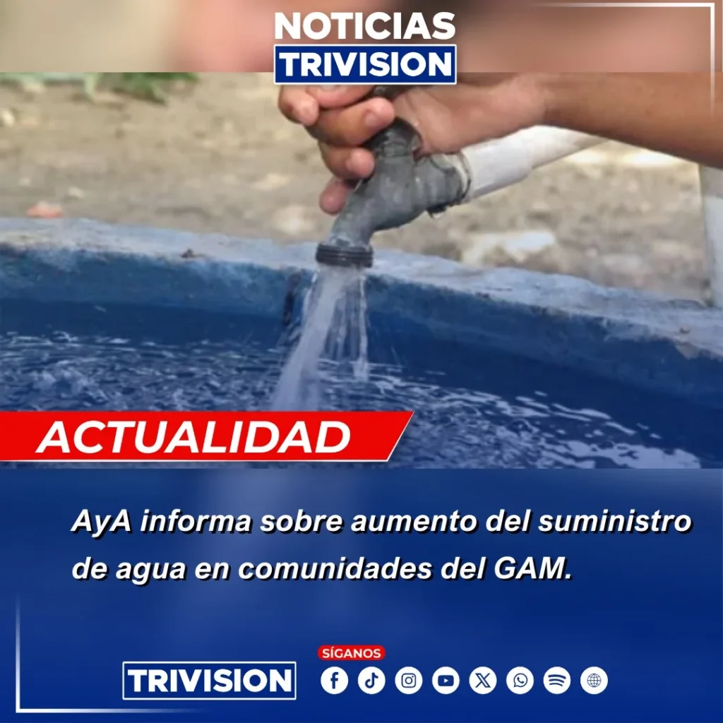 aumento en suministro de agua GAM