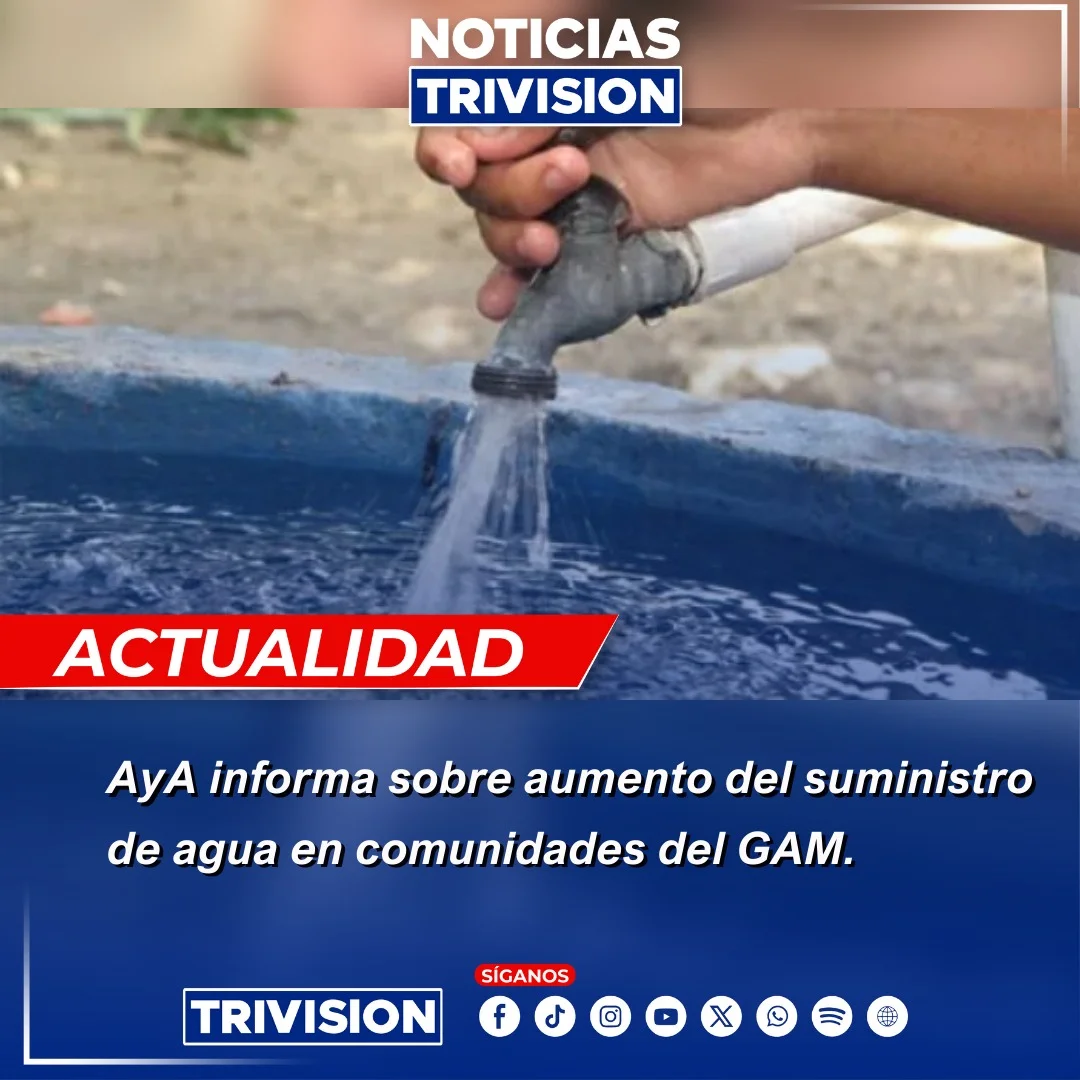 Aumento en suministro de agua beneficiará a varias comunidades del GAM
