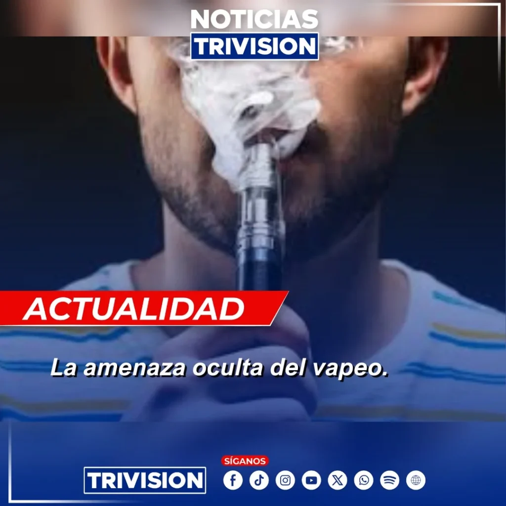 el vapeo es adictivo y peligroso