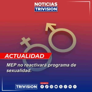 MEP descarta programa de sexualidad integral