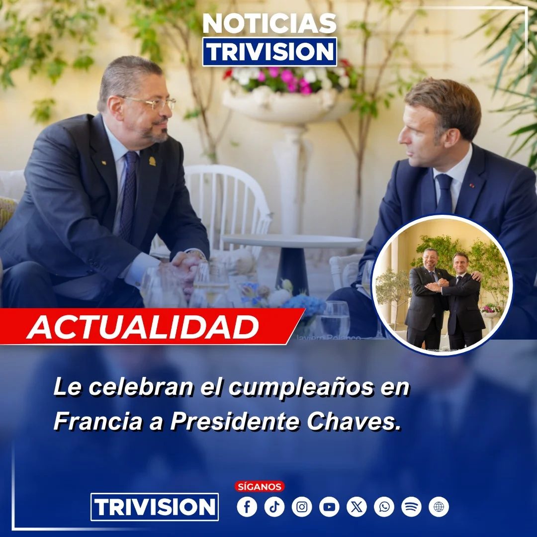 El presidente Macron celebró el cumpleaños de Rodrigo Chaves y elogió los avances económicos y ambientales de Costa Rica