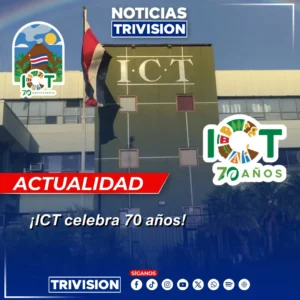 ICT celebra 70 años impulsando el turismo en Costa Rica