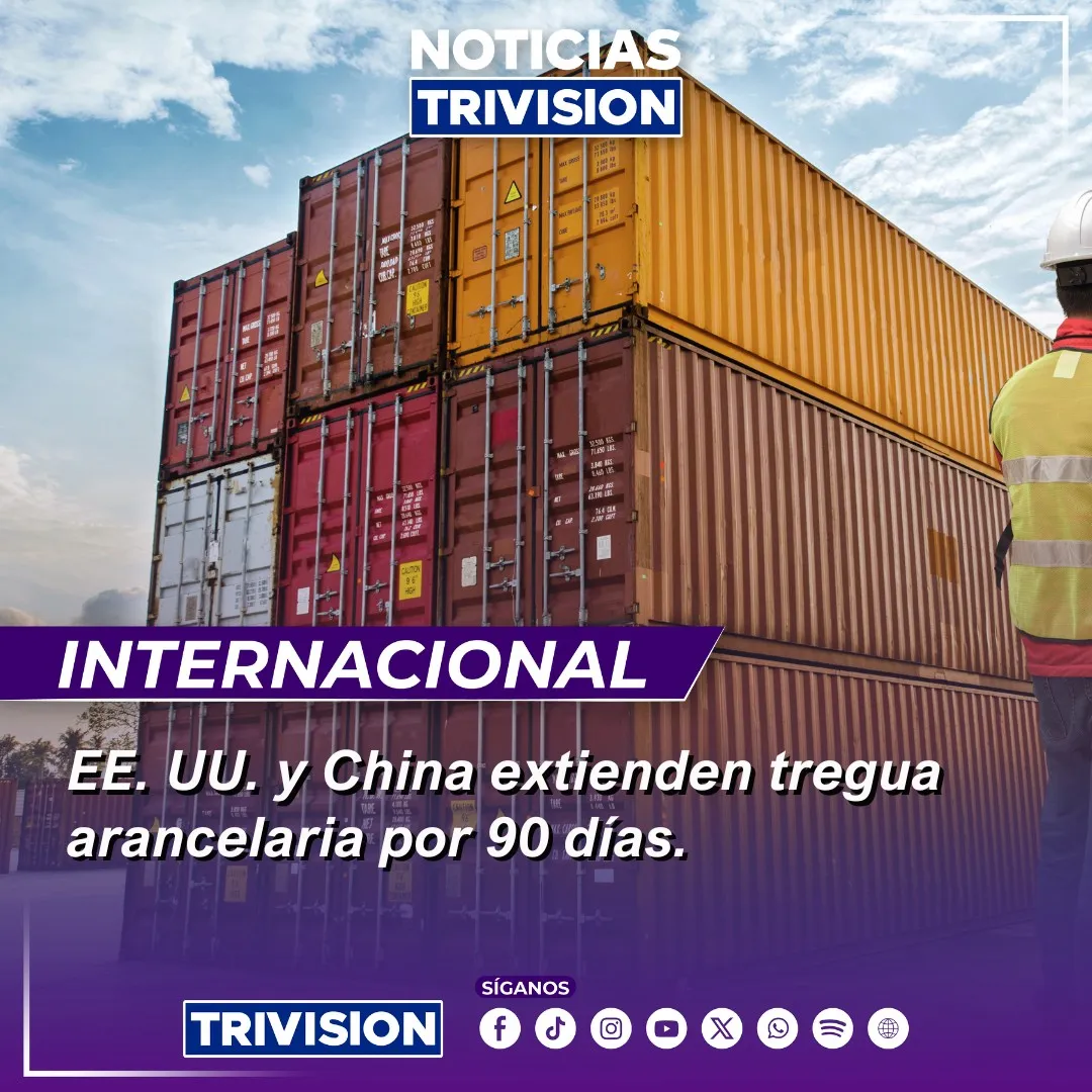 Washington y Pekín extienden suspensión de aranceles por tres meses