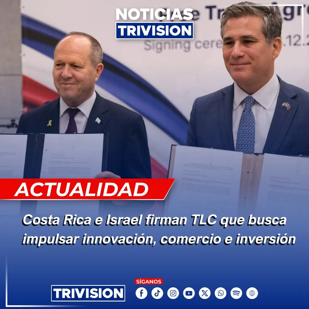 Costa Rica e Israel avanzan con nuevo Tratado de Libre Comercio