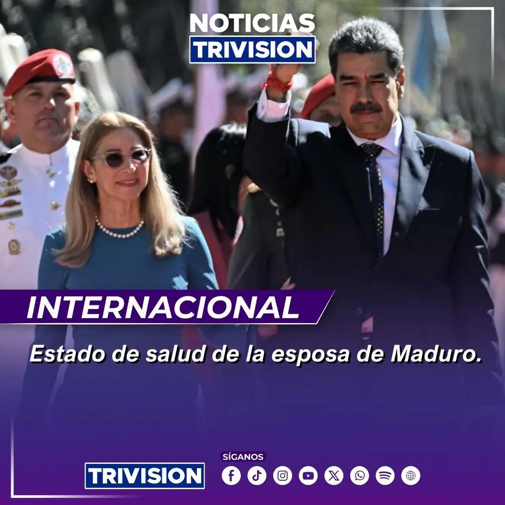 Cilia Flores, esposa de Nicolás Maduro, presenta lesiones tras su detención en Nueva York