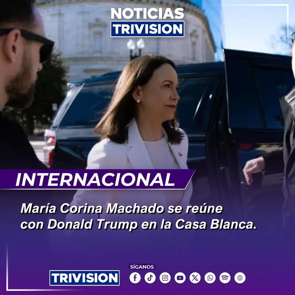 María Corina Machado se reúne con Donald Trump en la Casa Blanca para discutir Venezuela