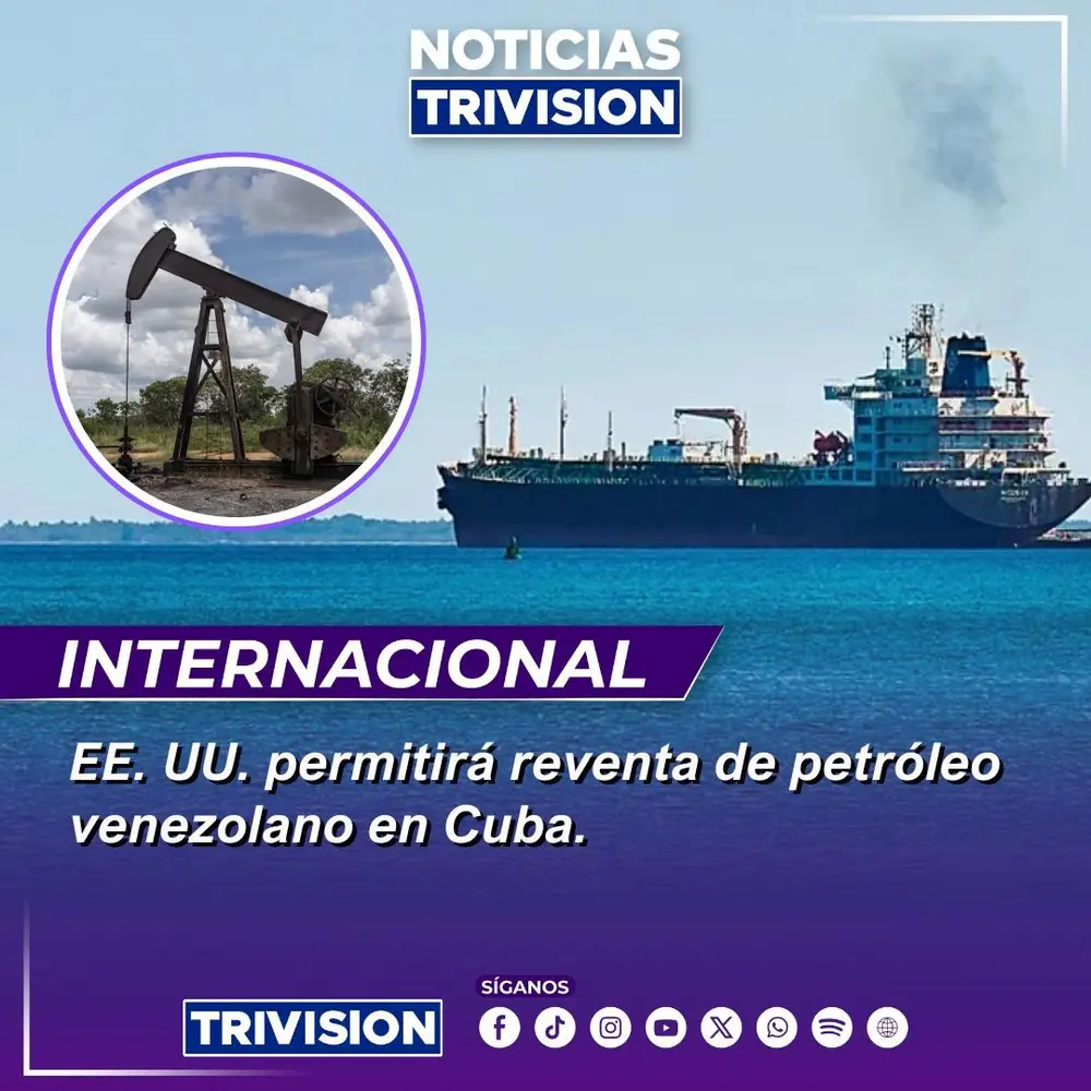 Estados Unidos autoriza reventa de crudo venezolano a Cuba para uso humanitario