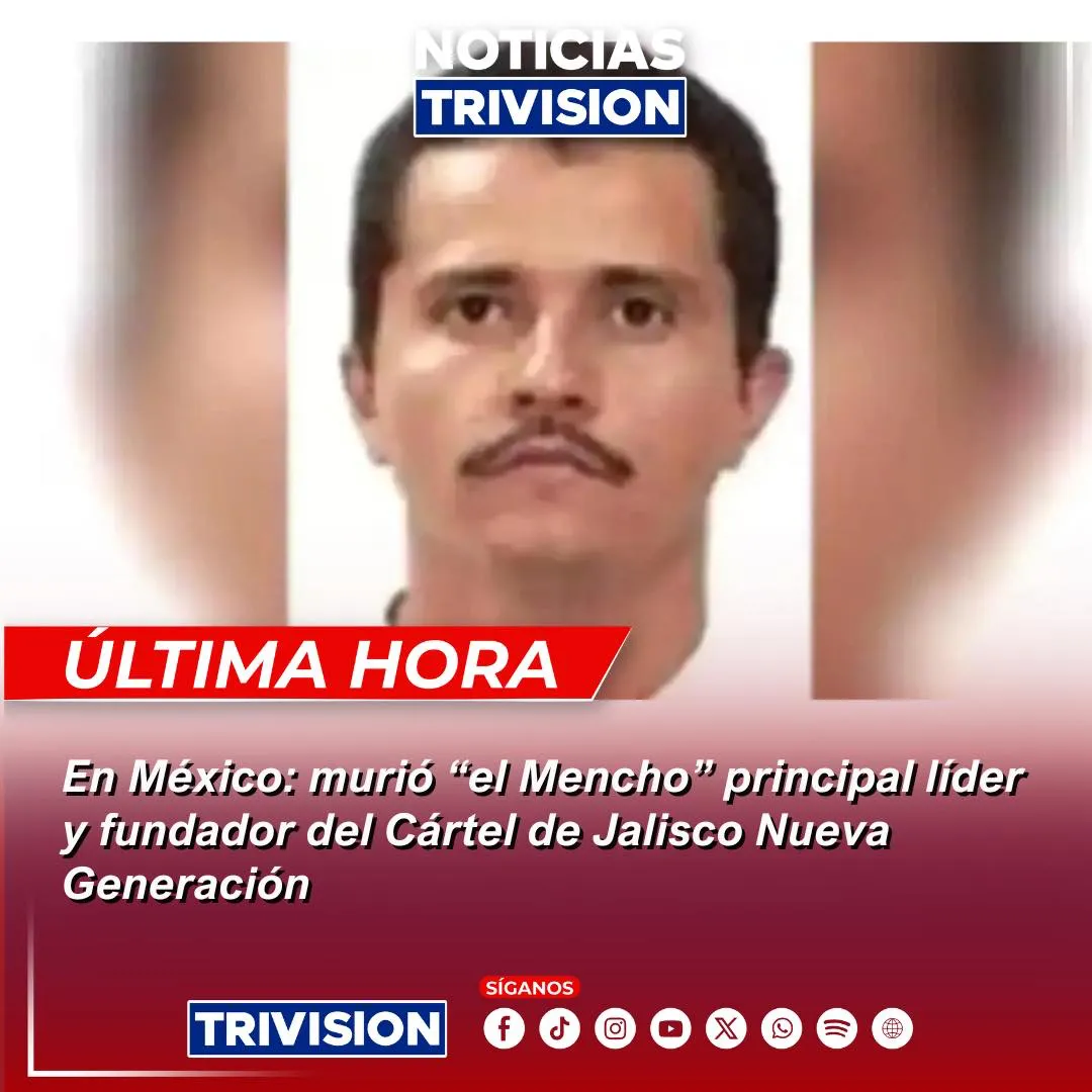 Operativo militar que culmina con la muerte de 'El Mencho' en Jalisco