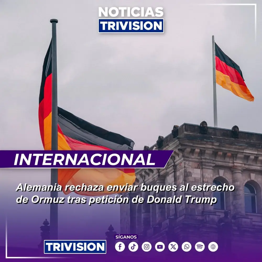 Alemania rechaza pedido de Trump de enviar buques al estrecho Ormuz