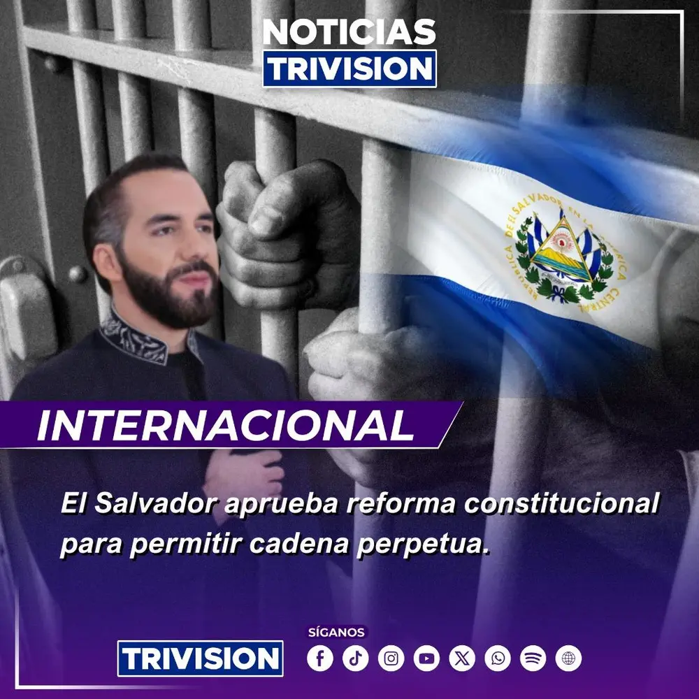 Asamblea de El Salvador aprueba cadena perpetua por homicidio, violación y terrorismo
