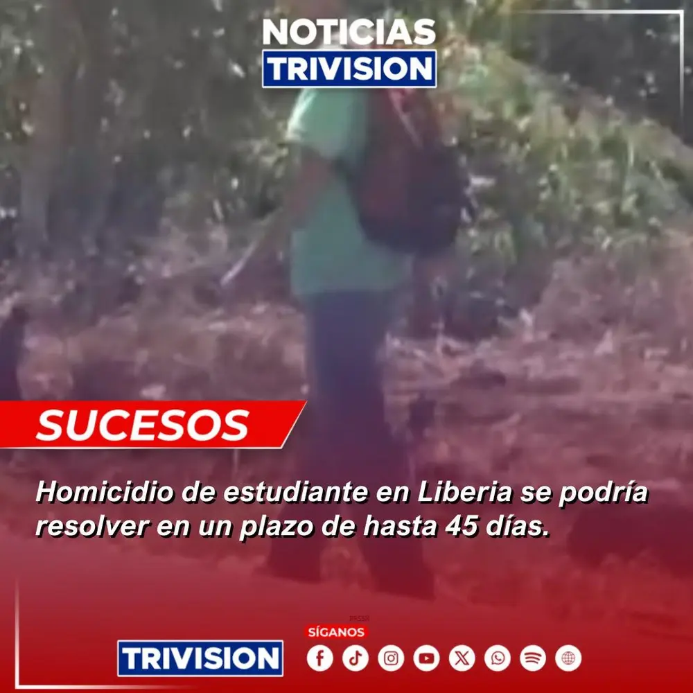 Fiscalía de Liberia tramitará caso de homicidio de estudiante Rivas en 45 días